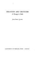 Cover of: Creation and criticism: A passage to India.