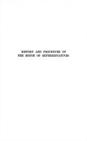 Cover of: History and procedure of the House of Representatives. by Alexander, De Alva Stanwood