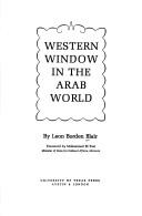 Cover of: Western window in the Arab world.