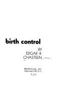 Cover of: The case for compulsory birth control. by Edgar Ray Chasteen