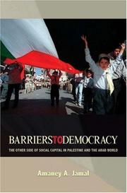 Cover of: Barriers to Democracy by Amaney A. Jamal, Amaney A. Jamal