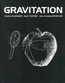 Cover of: Gravitation by Charles W. Misner