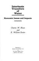 Cover of: Interbasin transfers of water by Charles W. Howe