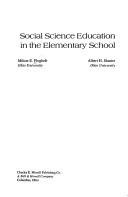 Cover of: Social science education in the elementary school by Milton E. Ploghoft