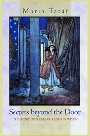 Cover of: Secrets beyond the Door by Maria Tatar