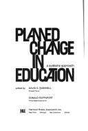 Cover of: Planned change in education: a systems approach.