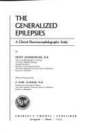 Cover of: The generalized epilepsies: a clinical electroencephalographic study.