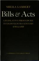 Cover of: Bills and acts: legislative procedure in eighteenth-century England.