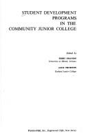 Cover of: Student development programs in the community junior college.