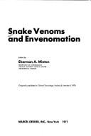 Cover of: Snake venoms and envenomation.