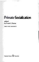 Cover of: Primate socialization
