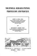 Vocational rehabilitation: profession and process by John G. Cull