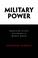 Cover of: Military Power