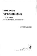 Cover of: The zone of emergence by George Sternlieb