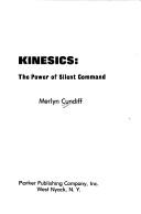 Cover of: Kinesics: the power of silent command.