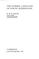 The Dyirbal language of North Queensland by Robert M. W. Dixon