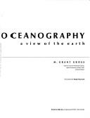 Cover of: Oceanography: a view of the earth