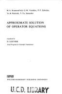 Cover of: Approximate solution of operator equations | 