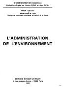 Cover of: L' administration de l'environnement