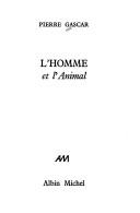 Cover of: L' homme et l'animal