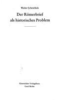 Cover of: Der Römerbrief als historisches Problem