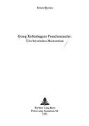 Cover of: Georg Rollenhagens Froschmeuseler: ein rhetorisches Meisterstück