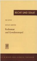 Cover of: Rechtsstaat und Gewaltmonopol