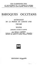 Cover of: Baroques occitans: anthologie de la poésie en langue d'oc, 1560-1660 : textes