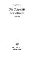 Cover of: Ostpolitik des Vatikans: 1917-1975