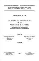 Cover of: Cahiers de doléances de la province de Forez: bailliage principal de Montbrison et bailliage secondaire de Bourg-Argental