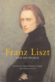 Cover of: Franz Liszt and His World (The Bard Music Festival)