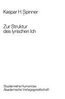 Cover of: Zur Struktur des lyrischen Ich