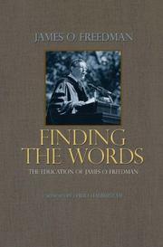 Cover of: Finding the Words: The Education of James O. Freedman