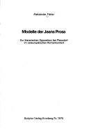 Cover of: Modelle der Jeans Prosa: zur literarischen Opposition bei Plenzdorf im osteuropäischen Romankontext