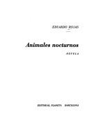Cover of: Animales nocturnos: novela