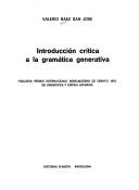 Cover of: Introducción crítica a la gramática generativa