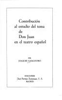 Cover of: Contribución al estudio del tema de Don Juan en el teatro español