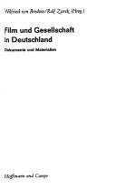 Cover of: Film und Gesellschaft in Deutschland: Dokumente u. Materialien