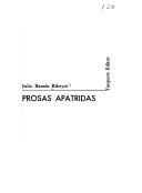 Cover of: Prosas apátridas aumentadas by Julio Ramón Ribeyro