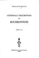 Cover of: Générale description du Bourbonnois by Nicolay, Nicolas de sieur d'Arfeuille