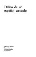 Cover of: Diario de un español cansado by Francisco Umbral, Francisco Umbral