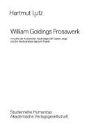 Cover of: William Goldings Prosawerk: im Lichte d. analyt. Psychologie Carl Gustav Jungs u. d. Psychoanalyse Sigmund Freuds