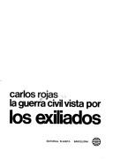 Cover of: La guerra civil vista por los exiliados