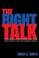 Cover of: The Right Talk