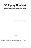 Cover of: Wolfgang Borchert: Sprachgestaltung in seinem Werk