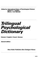 Cover of: Trilingual psychological dictionary =: [Dictionnaire de psychologie en trois langues = Dreisprachiges psychologisches Wörterbuch]