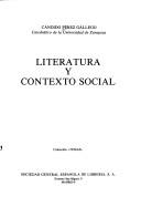 Cover of: Literatura y contexto social by Cándido Pérez Gállego