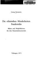 Cover of: Die ethnischen Minderheiten Frankreichs: Bilanz und Möglichkeiten für den Französischunterricht