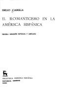Cover of: El romanticismo en la América hispánica