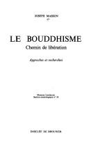Cover of: Le bouddhisme by Joseph Masson